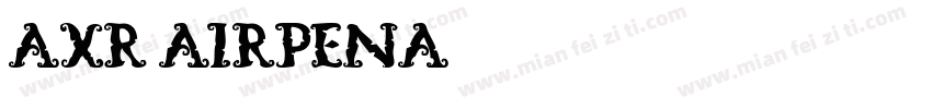 Axr airpena字体转换